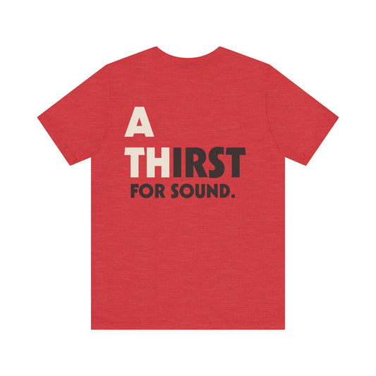 Athens GA "ATHirst for Sound" Unisex Jersey Short Sleeve Tee