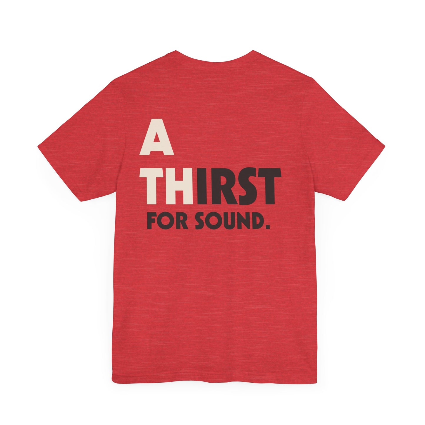 Athens GA "ATHirst for Sound" Unisex Jersey Short Sleeve Tee